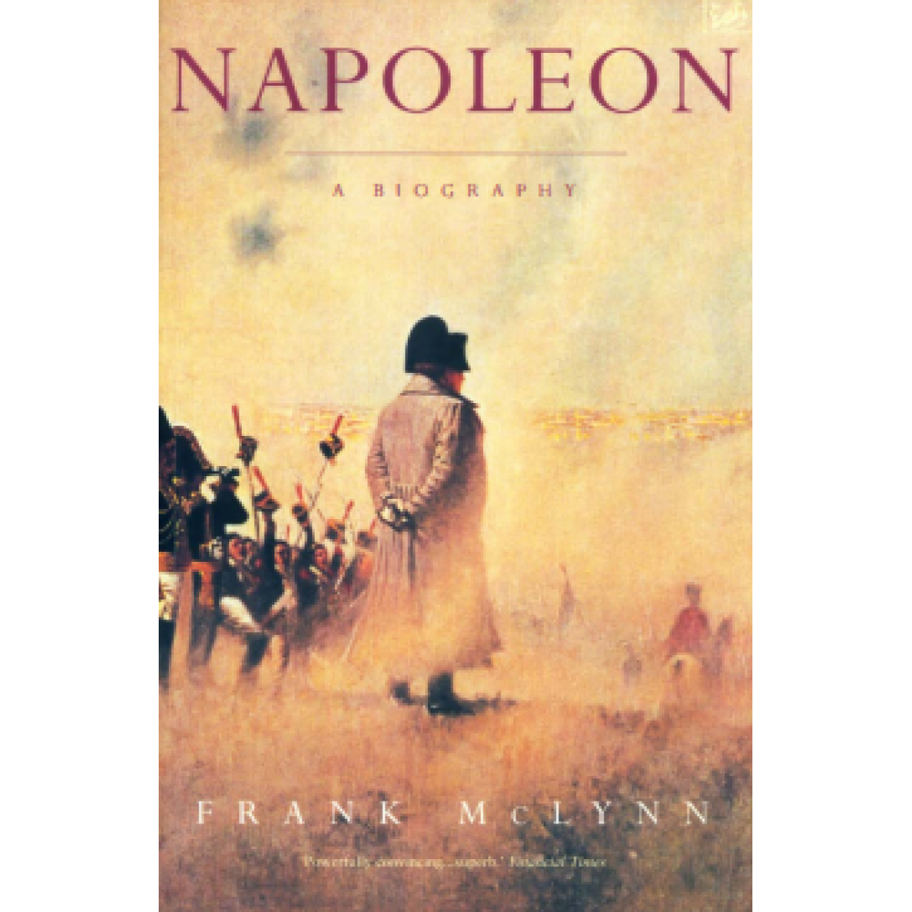 Napoleon_ A Biography 